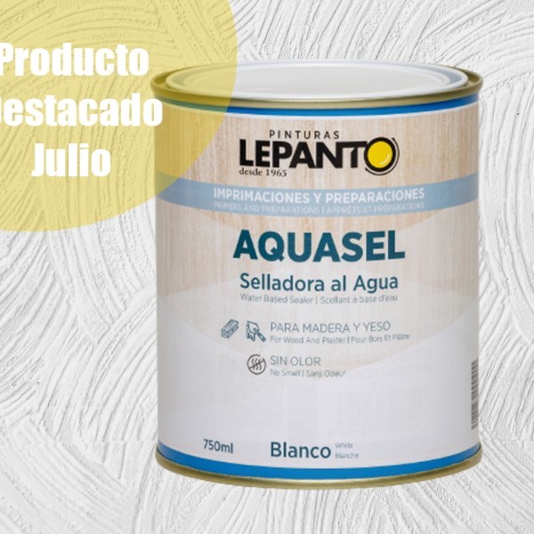 Aquasel, producto destacado del mes de Pinturas Lepanto